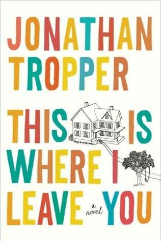 Cover of This Is Where I Leave You